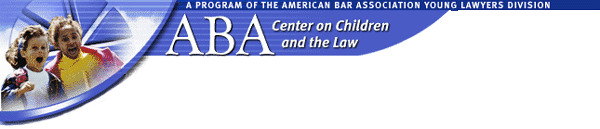 ABA Center for Children and the Law