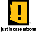 Just In Case Arizona