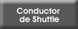Conductor de Shuttle