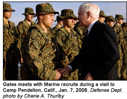 Gates meets with Marine recruits during a visit to Camp Pendelton, Calif., Jan. 7, 2008.