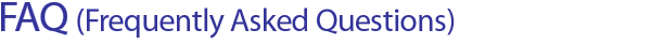 FAQ (Frequently Asked Questions)