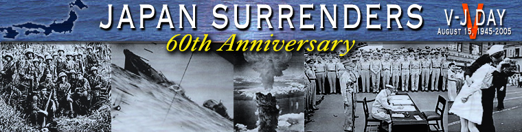 Japan Surrenders, VJ-Day 60th Anniversary Banner
