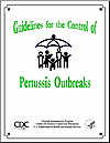 Guidelines for the Control of Pertussis Outbreaks