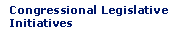 Congressional Legislative Initiatives