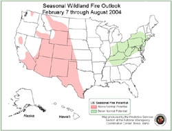 Seasonal Wildland Fire Outlook 2004