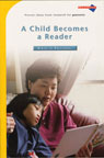 A Child Becomes a Reader: Birth to Preschool
