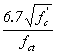 6.7 the square root of f prime, subscript c divided by f subscript cf