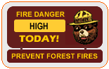 [GRAPHIC: Fire Danger HIGH Today!]