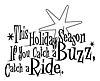 this holiday season, if you catch a buzz, catch a ride