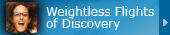 Northrop Grumman Foundation's Weightless Flights of Discovery Program. Click here to learn more.