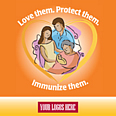 NIIW podium sign--Love them. Protect them. Immunize them. Your logo here. 
