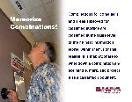 Poster Title: Combination Ceiling.  Slogan:  Memorize Combinations!  Combinations for containers and areas approved for classified storage are classified at the same level of the highest information stored within them. For this reason, it is inappropriate to write down a combination and not handle, mark, and protect it as a classified document.