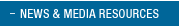 NEWS AND MEDIA RESOURCES