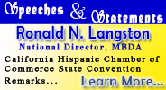 Ronald N. Langston's Remarks before the 29th Annual California Hispanic Chamber of Commerce State Convention