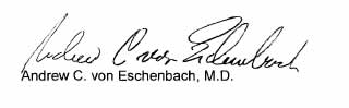 Andrew C. von Eschenbach, M.D. (signature)