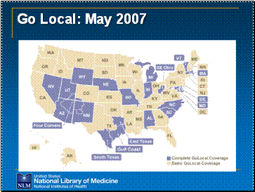 Go Local: May 2007  Image of Go Local map with existing Go Local partner states highlighted