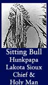 Sitting Bull (Sioux Chief and Holy Man) (ARC ID 286059)