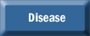 Disease