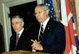 Secretary Powell and British Foreign Minister Jack Straw