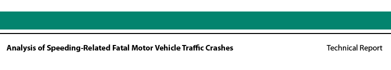 Banner--Analysis of Speeding-Related Fatal Motor Vehicle Traffic Crashes