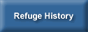 Refuge History