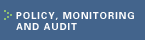 Policy Monitoring and Audit