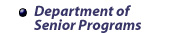 A Link to Department of Senior Programs