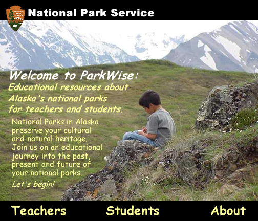 ParkWise Home page of educational resources about Alaska's national parks with links for teachers and students