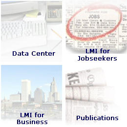 Links to Data Center, LMI for Jobseekers, LMI for Business, and Publications