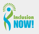 Inclusion Now!