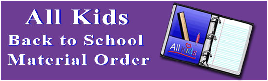 All Kids Back to School Material Order