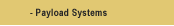 Payload Systems