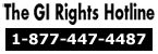 GI Rights Hotline 1-877-447-4487