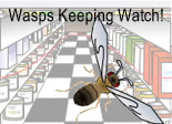 Image of a wasp in a grocery store with the text: 'Wasps Keeping Watch!' Link to story.