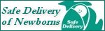 Safe Delivery of Newborns