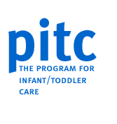 PITC: The Program for Infant / Toddler Care