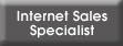 Internet Sales Specialist