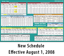 New Schedule Effective August 1, 2008