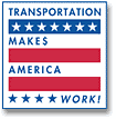 Transportation Makes America Work!
