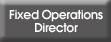 Fixed Operations Director