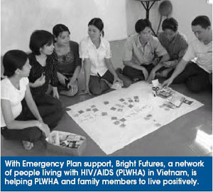 With Emergency Plan support, Bright Futures, a network of people living with HIV/AIDS (PLWHA) in Vietnam, is helping PLWHA and family members to live positively.