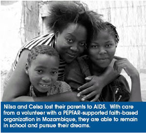 Nilsa and Celsa lost their parents to AIDS. With care from a volunteer with a PEPFAR-supported faith-based organization in Mozambique, they are able to remain in school and pursue their dreams.