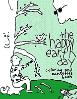 The Happy Earth Day Coloring and Activities Book