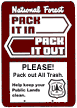 [Graphic]: Pack It In - Pack It Out.