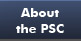 About the PSC