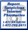 Report Suspicious Internet Pharmacies 1-877-792-2873