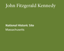 John Fitzgerald Kennedy National Historic Site