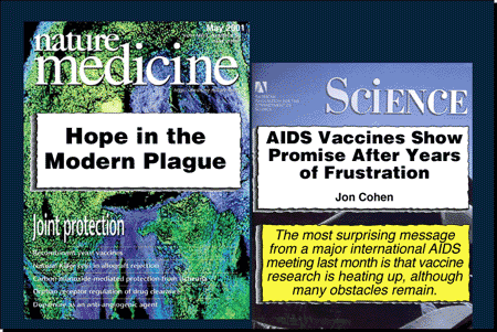 Nature Medicine and Science headlines: Hope in the Modern Plague and AIDS Vaccines Show Promise After Years of Frustration