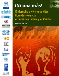 !Ni una más! El derecho a vivir una vida libre de violencia en América Latina y el Caribe: