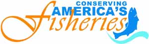 Conserving America's Fisheries